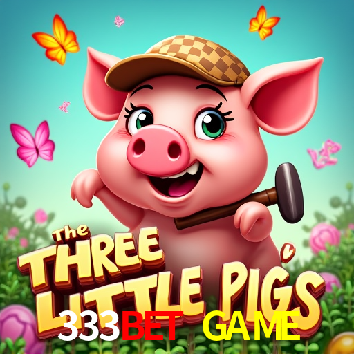 333BET GAME